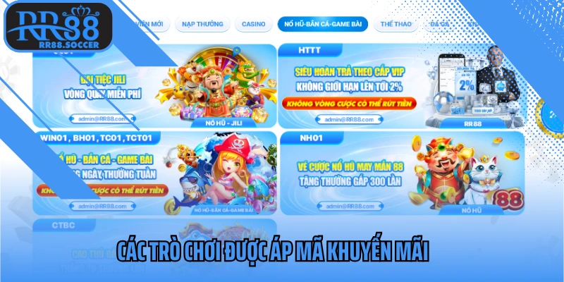 Các trò chơi được áp mã khuyến mãi tại nền tảng