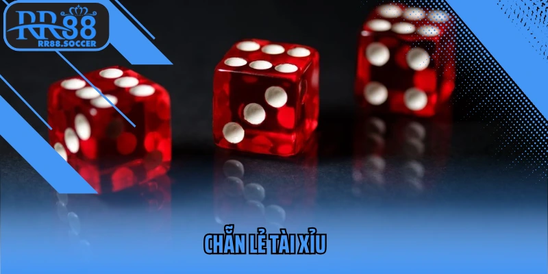 chẵn lẻ tài xỉu