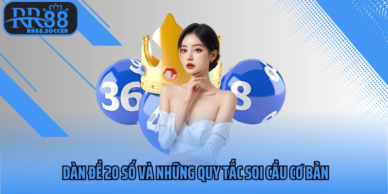 Dàn đề 20 số