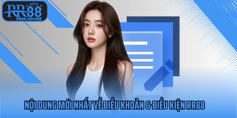 Nội dung mới nhất về điều khoản & điều kiện